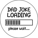 Dad Joke Loading Embosser