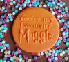 You're my favourite Muggle Debosser