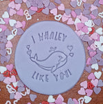I Whaley Like You Embosser