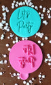 Let's Party Embosser
