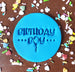 Birthday Boy Embosser
