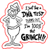 Grinch DNA Test  Debosser & Cutter